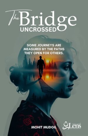 The Bridge Uncrossed (Coming Soon)